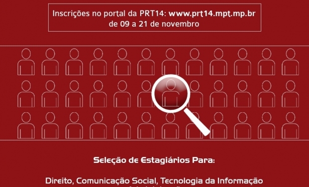 MPT-RO abre inscrições para Processo Seletivo de estagiários de nível superior em Rondônia e Acre